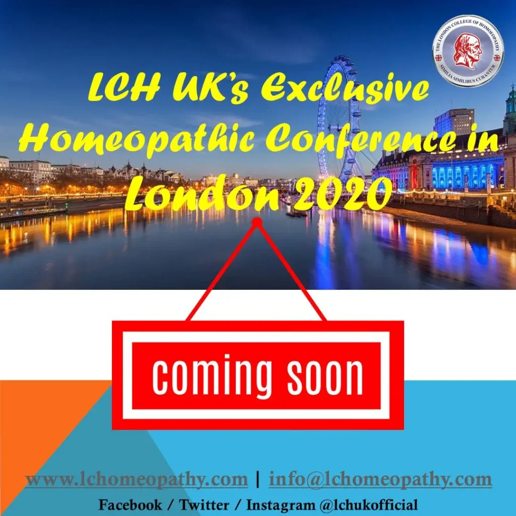 London Homeopathic Conference 2020 by LCH UK - Coming Soon!